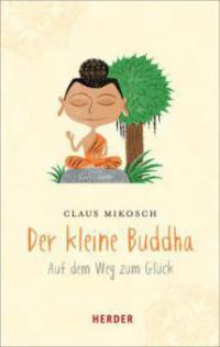 Der kleine Buddha - Claus Mikosch