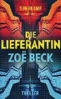 Die Lieferantin - Zoë Beck