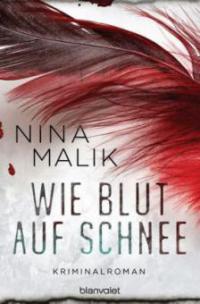 Wie Blut auf Schnee - Nina Malik