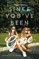 Since You've Been Gone - Morgan Matson