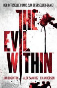 The Evil Within (Comic zum Game) - Ian Edgington