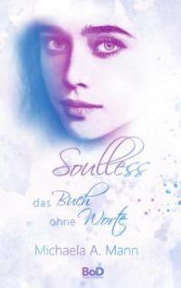 Soulless - Michaela A. Mann