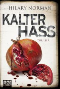 Kalter Hass - Hilary Norman