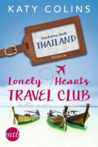 Nächster Halt: Thailand - Katy Colins