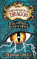 How to Train Your Dragon: How to Fight a Dragon's Fury - Cressida Cowell