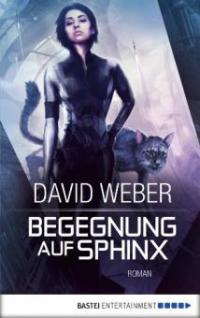 Begegnung auf Sphinx - David Weber