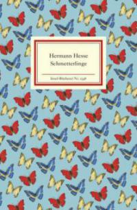Schmetterlinge - Hermann Hesse