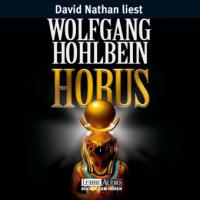 Horus, 6 Audio-CDs - Wolfgang Hohlbein