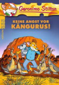 Keine Angst vor Kängurus! - Geronimo Stilton