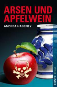 Arsen und Apfelwein - Andrea Habeney