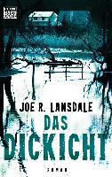 Das Dickicht - Joe R. Lansdale