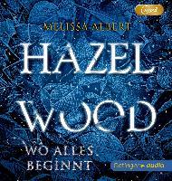 Hazel Wood (2 mp3 CD) - Melissa Albert