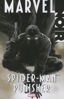 Marvel Noir: Spider-Man/Punisher - David Hine, Frank Tieri