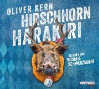 Hirschhornharakiri, 6 Audio-CD - Oliver Kern