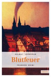 Blutfeuer - Helmut Vorndran