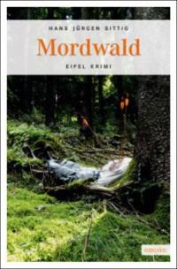 Mordwald - Hans J. Sittig