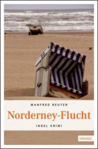 Norderney-Flucht - Manfred Reuter