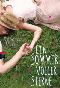 Ein Sommer voller Sterne - Rebecca Maizel