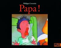 Papa!, kleine Ausgabe - Philippe Corentin