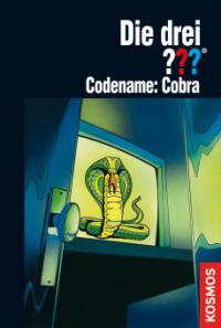 Die drei ???, Codename: Cobra (drei Fragezeichen) - Marco Sonnleitner