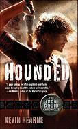 The Iron Druid Chronicles 1. Hounded - Kevin Hearne
