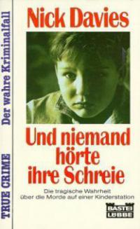 Und niemand hörte ihre Schreie - Nick Davies