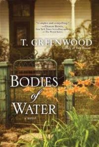 Bodies of Water - T. Greenwood