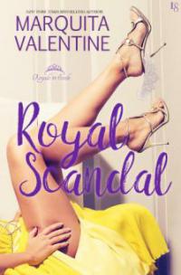 Royal Scandal - Marquita Valentine