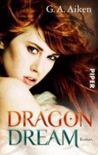 Dragon Dream - G. A. Aiken