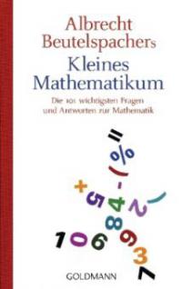 Albrecht Beutelspachers kleines Mathematikum - Albrecht Beutelspacher