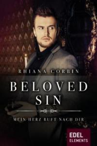 Beloved Sin - Mein Herz ruft nach dir - Rhiana Corbin