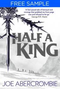 Half a King: free sampler (Shattered Sea, Book 1) - Joe Abercrombie