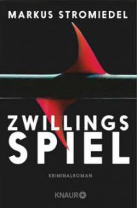 Zwillingsspiel - Markus Stromiedel