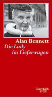 Die Lady im Lieferwagen - Alan Bennett