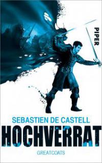 Hochverrat - Sebastien de Castell