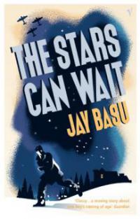 The Stars Can Wait - Jay Basu