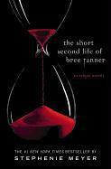 The Short Second Life of Bree Tanner: An Eclipse Novella - Stephenie Meyer