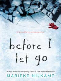 Before I Let Go - Marieke Nijkamp