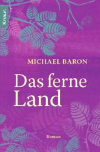 Das ferne Land - Michael Baron
