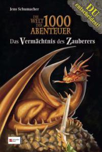 Die Welt der 1000 Abenteuer, Band 01 - Jens Schumacher