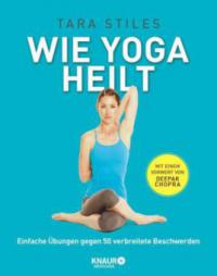 Wie Yoga heilt - Tara Stiles