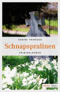Schnapspralinen - Sabine Trinkaus