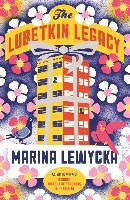 The Lubetkin Legacy - Marina Lewycka