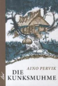 Die Kunksmuhme - Aino Pervic
