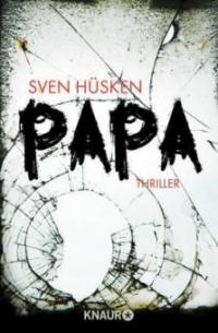 Papa - Sven I. Hüsken