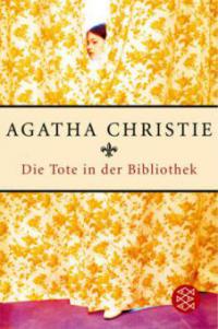 Die Tote in der Bibliothek - Agatha Christie