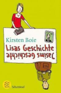 Lisas Geschichte, Jasims Geschichte - Kirsten Boie