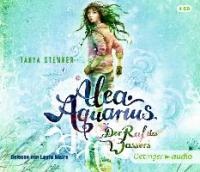 Alea Aquarius 01. Der Ruf des Wassers (4 CD) - Tanya Stewner