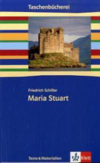 Maria Stuart. Mit Materialien - Friedrich Schiller
