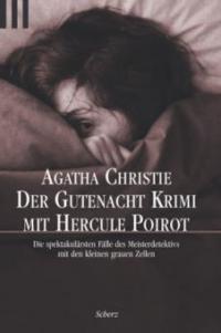 Der Gutenacht-Krimi mit Hercule Poirot - Agatha Christie